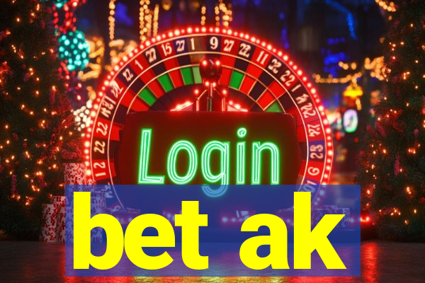 bet ak